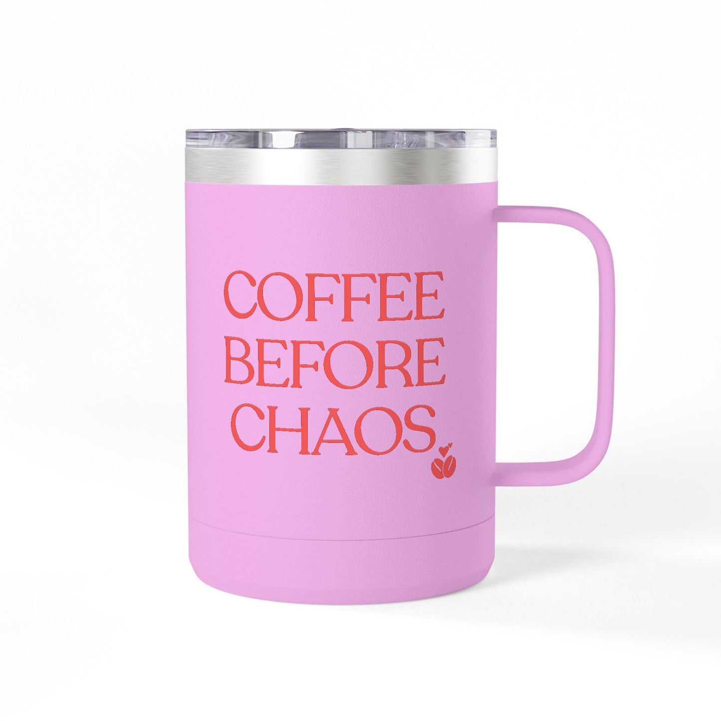 Coffee Before Chaos Tumbler – Fuel Up, Then Raise Hell